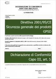 Dichiarazione di Conformità Direttiva 2001/95/CE GPSD Dichiarazione di Conformità Direttiva 2001/95/CE GPSD