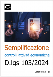 Semplificazione controlli sulle attività economiche / D.Lgs. 103/2024 Semplificazione controlli sulle attività economiche / D.Lgs. 103/2024