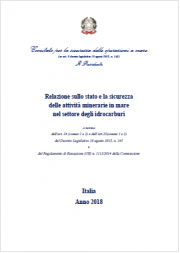 Relazione stato e sicurezza attività minerarie in mare idrocarburi Relazione stato e sicurezza attività minerarie in mare idrocarburi