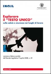 Esplorare il TESTO UNICO sulla salute e sicurezza nei luoghi di lavoro