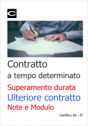 Contratto a tempo determinato superamento durata massima / Ulteriore contratto Contratto a tempo determinato superamento durata massima / Ulteriore contratto