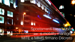 Spostamenti casa lavoro e mobility manager | MITE e MIMS firmano Decreto Spostamenti casa lavoro e mobility manager | MITE e MIMS firmano Decreto