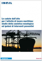 Le cadute dall'alto per l'attività di lavoro marittimo Le cadute dall'alto per l'attività di lavoro marittimo