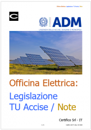 Officina Elettrica: Legislazione TU Accise e Note Officina Elettrica: Legislazione TU Accise e Note