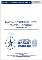 Manuale procedurale per i controlli doganali dei prodotti CE Manuale procedurale per i controlli doganali dei prodotti CE