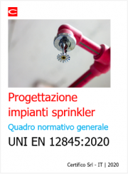 Progettazione impianti sprinkler: EN 12845