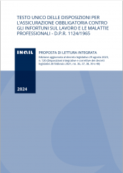 Testo unico assicurazione obbligatoria contro gli infortuni sul lavoro e le malattie professionali