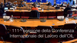 111^ sessione della Conferenza Internazionale del Lavoro dell’OIL