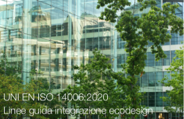 UNI EN ISO 14006:2020 | Linee guida integrazione ecodesign UNI EN ISO 14006:2020 | Linee guida integrazione ecodesign