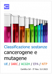Classificazione sostanze cancerogene e mutagene Classificazione sostanze cancerogene e mutagene