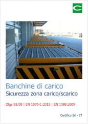 Banchine di carico - Sicurezza zona carico/scarico Banchine di carico - Sicurezza zona carico/scarico