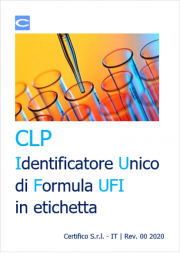 CLP: l'Identificatore Unico di Formula UFI in etichetta CLP: l'Identificatore Unico di Formula UFI in etichetta