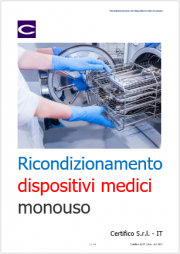 Ricondizionamento dispositivi medici monouso Ricondizionamento dispositivi medici monouso