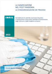 La sanificazione nel post Pandemia | La standardizzazione dei processi La sanificazione nel post Pandemia | La standardizzazione dei processi