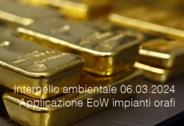 Interpello ambientale 06.03.2024 - Applicazione EoW impianti orafi Interpello ambientale 06.03.2024 - Applicazione EoW impianti orafi