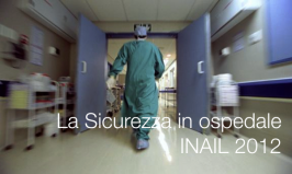 La Sicurezza in ospedale / INAIL