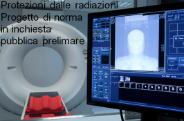 Protezione radiazioni | Progetto di norma in inchiesta pubblica