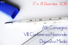 VIII Conferenza Nazionale sui Dispositivi Medici VIII Conferenza Nazionale sui Dispositivi Medici
