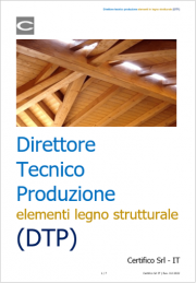 Direttore tecnico della produzione del legno strutturale (DTP)