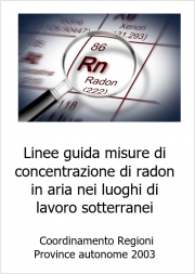 Linee guida gas radon luoghi di lavoro sotterranei