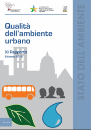 Qualità dell'ambiente urbano - XI Rapporto Edizione 2015