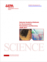 Selected Analytical Methods for Environmental Remediation and Recovery (SAM) 2017 - EPA Selected Analytical Methods for Environmental Remediation and Recovery (SAM) 2017 - EPA