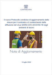 Nota illustrativa Protocollo di sicurezza Covid nei luoghi di lavoro 30.06.2022 Nota illustrativa Protocollo di sicurezza Covid nei luoghi di lavoro 30.06.2022