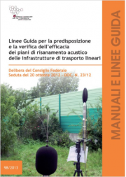 Linee guida predisposizione piani di risanamento acustico infrastrutture di trasporto lineari Linee guida predisposizione piani di risanamento acustico infrastrutture di trasporto lineari