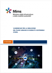 Vademecum per la redazione del Piano Urbano di Mobilità Sostenibile (PUMS) Vademecum per la redazione del Piano Urbano di Mobilità Sostenibile (PUMS)