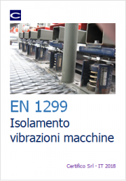 EN 1299 Isolamento vibrazionale dei macchinari EN 1299 Isolamento vibrazionale dei macchinari