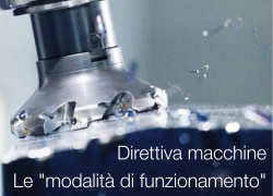 Direttiva macchine: Modalità di funzionamento 