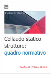 Collaudo statico strutture: quadro normativo