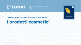 Linee Guida per l’etichettatura ambientale: i prodotti cosmetici Linee Guida per l’etichettatura ambientale: i prodotti cosmetici