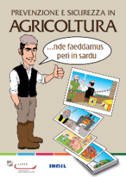 Prevenzione e sicurezza in agricoltura...nde faeddamus peri in sardu