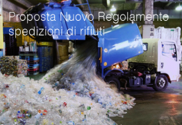 Proposta Nuovo Regolamento relativo alle spedizioni di rifiuti