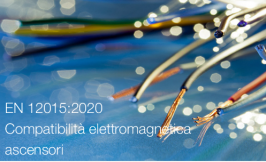 EN 12015:2020 | Compatibilità elettromagnetica ascensori