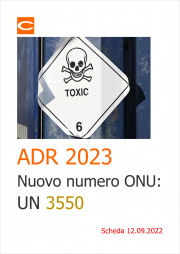 ADR 2023 | Nuovo numero ONU: UN 3550 ADR 2023 | Nuovo numero ONU: UN 3550