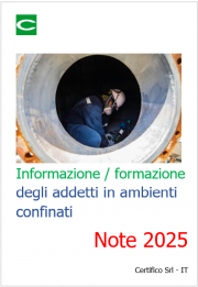 Informazione e formazione degli addetti in ambienti confinati / Note Informazione e formazione degli addetti in ambienti confinati / Note