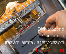 Dichiarazione di conformità Impianti errata: sanzioni