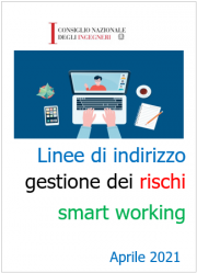 Linee di indirizzo per la gestione dei rischi in modalità smart working Linee di indirizzo per la gestione dei rischi in modalità smart working