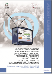 ISPRA | Rappresentazione televisiva del rischio da sostanze chimiche