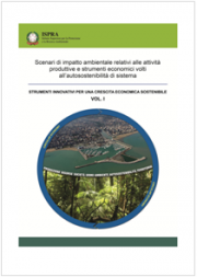 Scenari di impatto ambientale relativi alle attività produttive e strumenti economici volti all'autosostenibilità di sistema