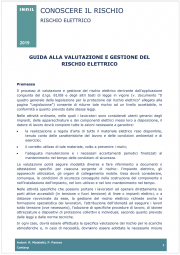 Guida valutazione e gestione del rischio elettrico - INAIL 2019 Guida valutazione e gestione del rischio elettrico - INAIL 2019