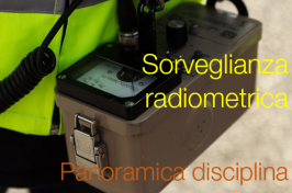 Sorveglianza radiometrica: panoramica disciplina