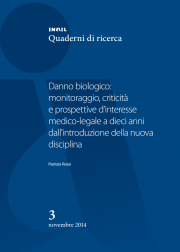 Danno biologico: monitoraggio, criticità e prospettive - INAIL