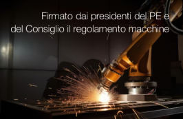 Regolamento macchine: firmato presidenti del PE e del Consiglio Regolamento macchine: firmato presidenti del PE e del Consiglio