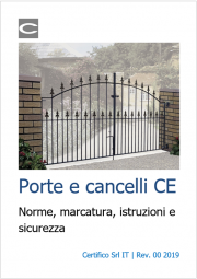 Porte e cancelli CE: Norme, marcatura, istruzioni e sicurezza