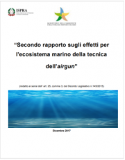II rapporto sugli effetti per l'ecosistema marino della tecnica airgun II rapporto sugli effetti per l'ecosistema marino della tecnica airgun