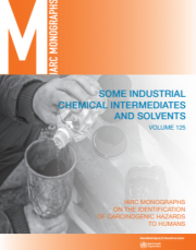 IARC Monographs 125: Some Industrial Chemical Intermediates and Solvents