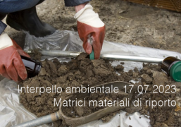 Interpello ambientale 17.07.2023 - Matrici materiali di riporto